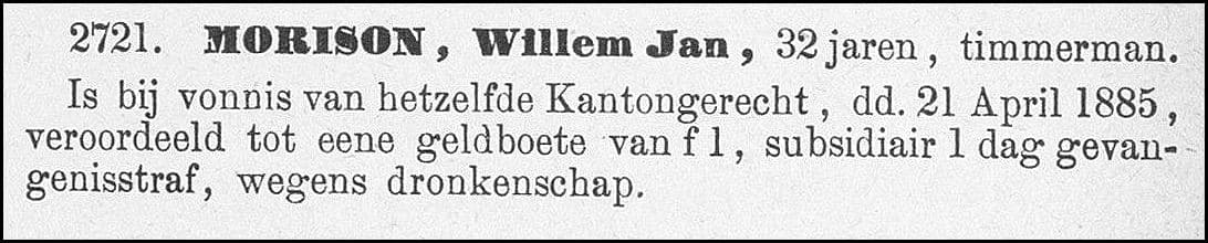 Mijn overgrootvader Willem Jan Morison kreeg een geldboete van 1 gulden