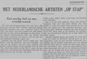 1935-04-20 LK - In Amsterdam gaat de film "Op stap" in première, met de liedjes "Als je voor een dubbeltje geboren bent" en "Daarbij die molen"