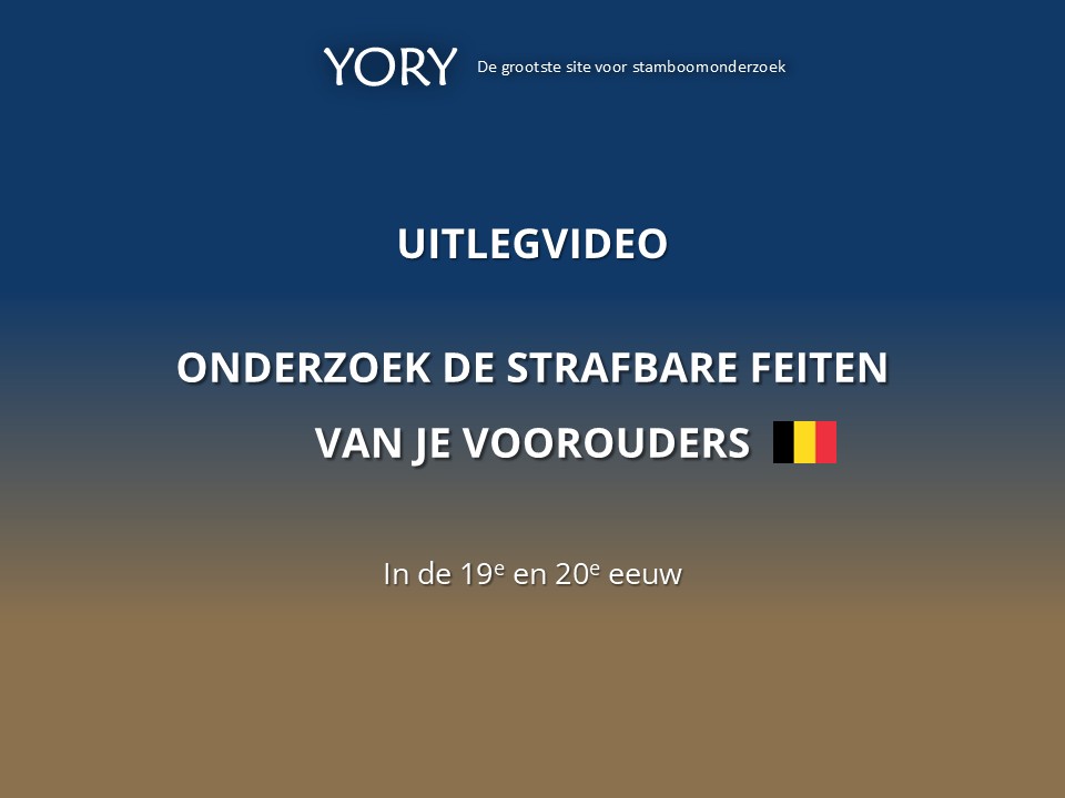 Uitlegvideo Onderzoek de strafbare feiten van je voorouders